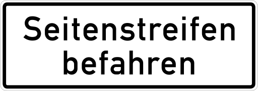 Zeichen 1013-50 besondere Hinweise zur Seitenstreifenfreigabe (in Verb. m. Zeichen 223.1 bis 223.