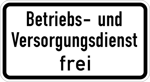 Zeichen 1026-39 besondere Fahrzeuge und Transportgüter frei (verbale Angabe)