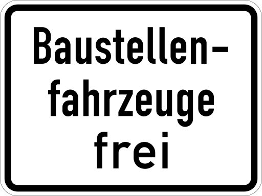 Zeichen 1028-30 sonstige Fahrzeug-, Personengruppen frei (verbale Angabe)