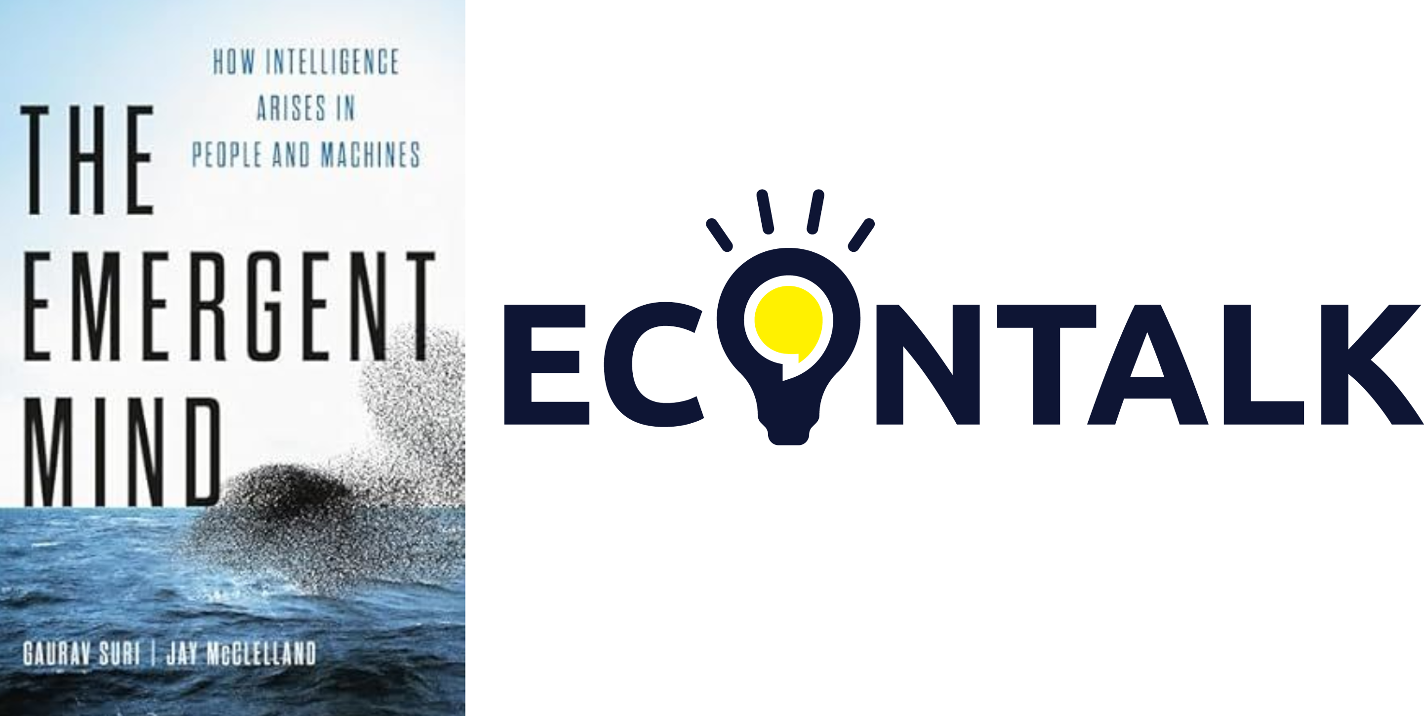 The Wonder of the Emergent Mind (with Gaurav Suri)