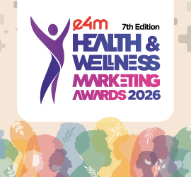 e4m Health & Wellness Marketing Awards 2026