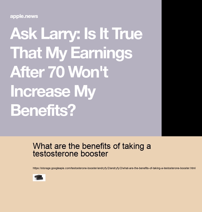 what are the benefits of taking a testosterone booster