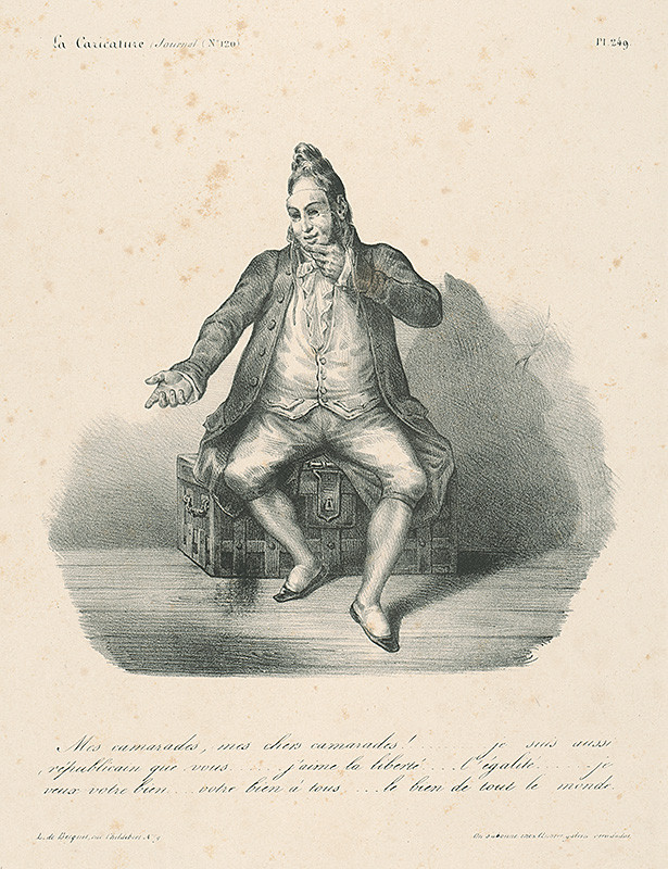 Desperet, Auguste, Francúzsky autor z 30. rokov 19. storočia | Som práve taký republikán ako vy | Displayed motifs: Footwear, Clothing, Man, Coat of arms, Person, Human face, 
