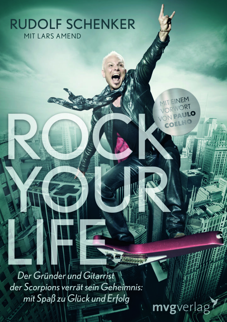 Rock Your Life – Der Gründer und Gitarrist der Scorpions verrät sein Geheimnis: mit Spaß zu Glück und Erfolg (mvg-Verlag, 2009)