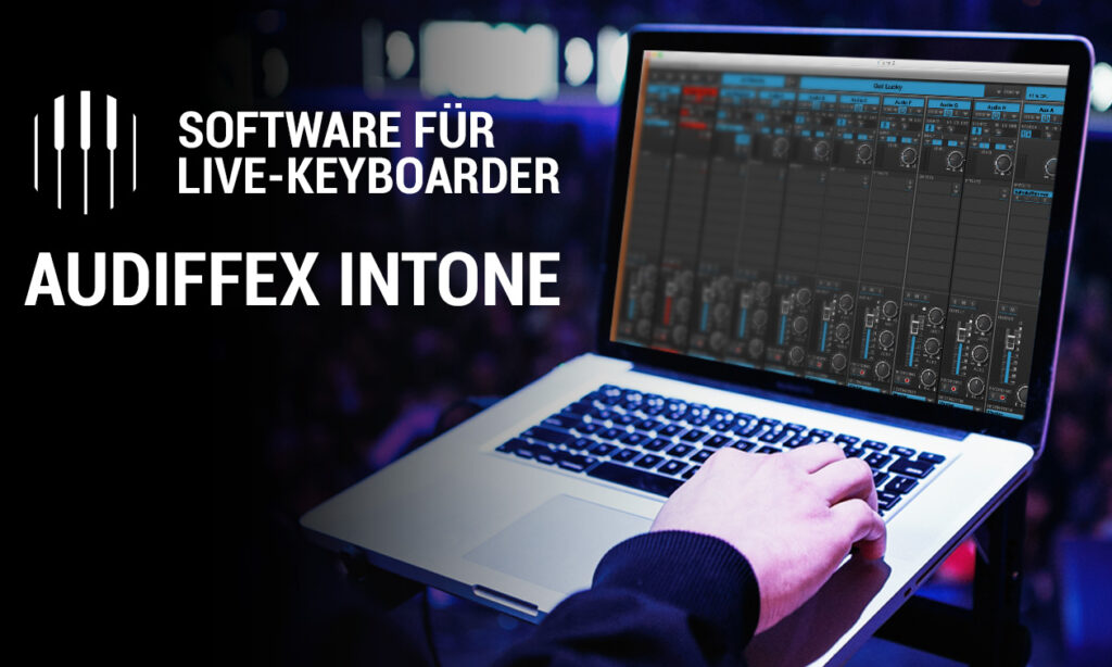 Software-fuer-Live-Keyboarder_Audiffex_InTone