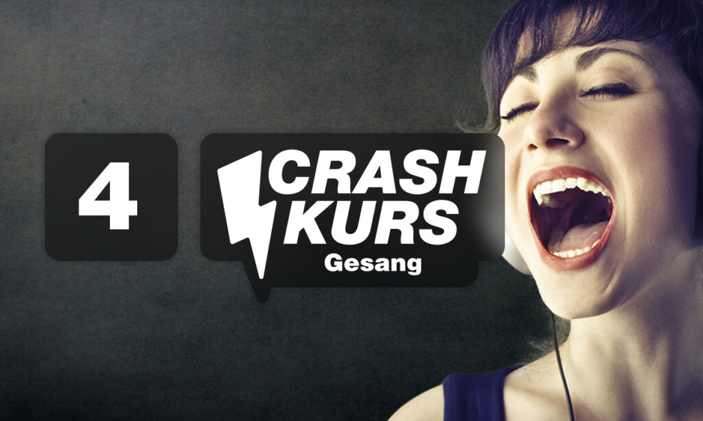 CrashKurs_Gesang_Folge_4