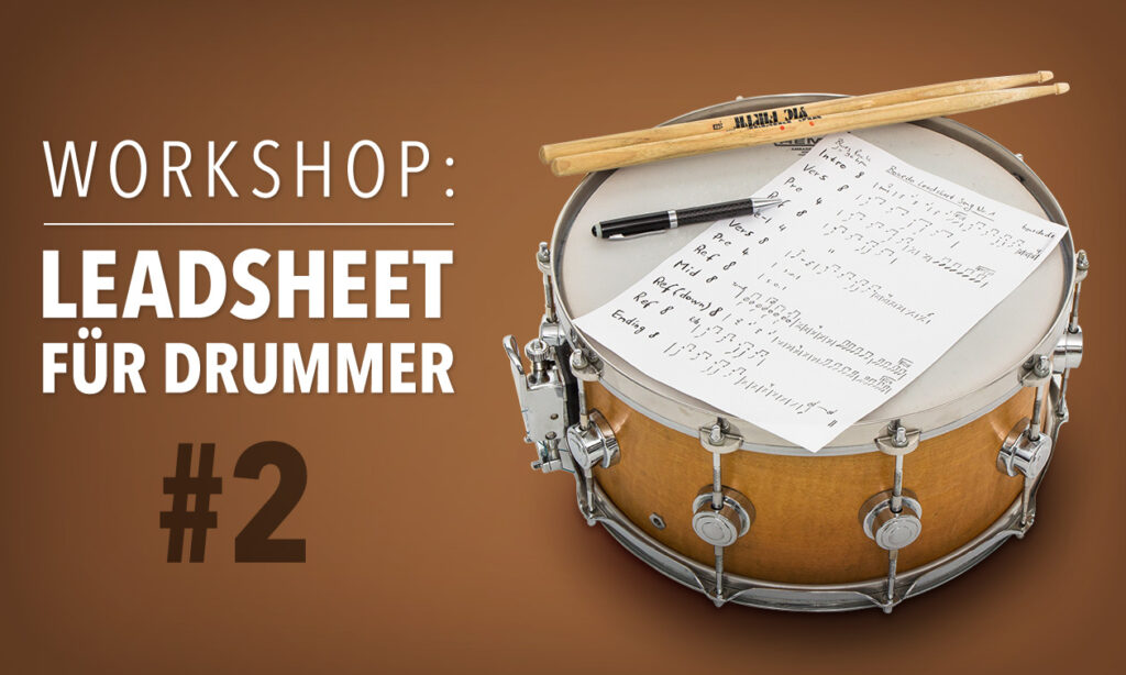 Leadsheet_Drummer_Workshop_1260x756_Teaser_unten_2 Bild