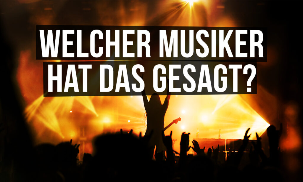 1706_Bonedo_Welcher_Musiker_hat_das_gesagt_V01