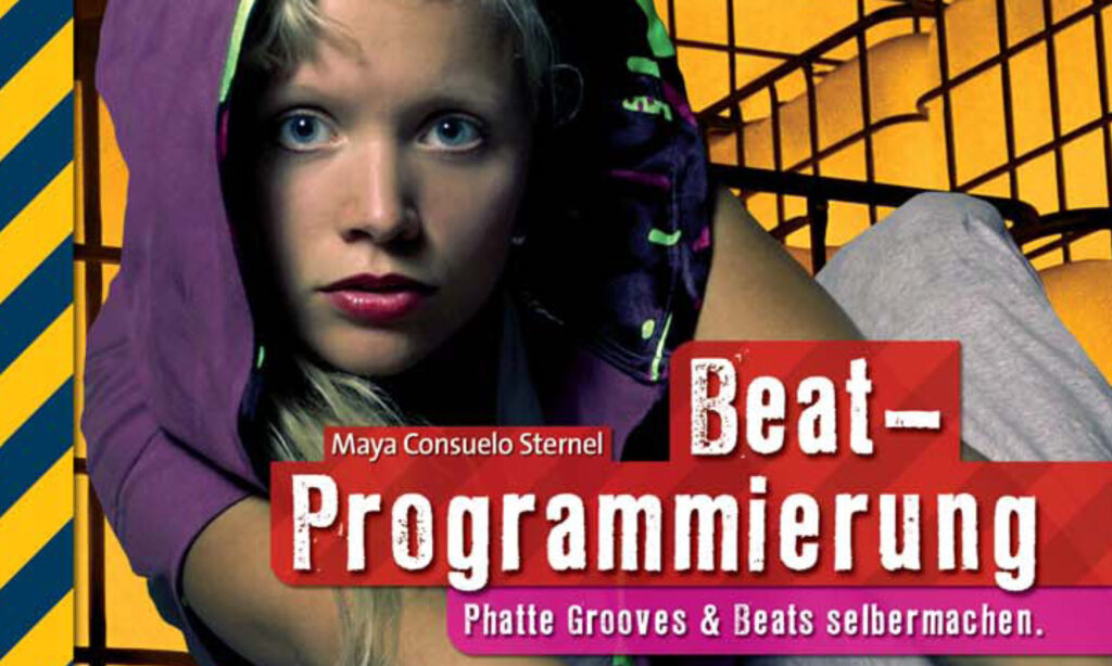 Beat-Programmierung - Phatte Grooves & Beats selber machen