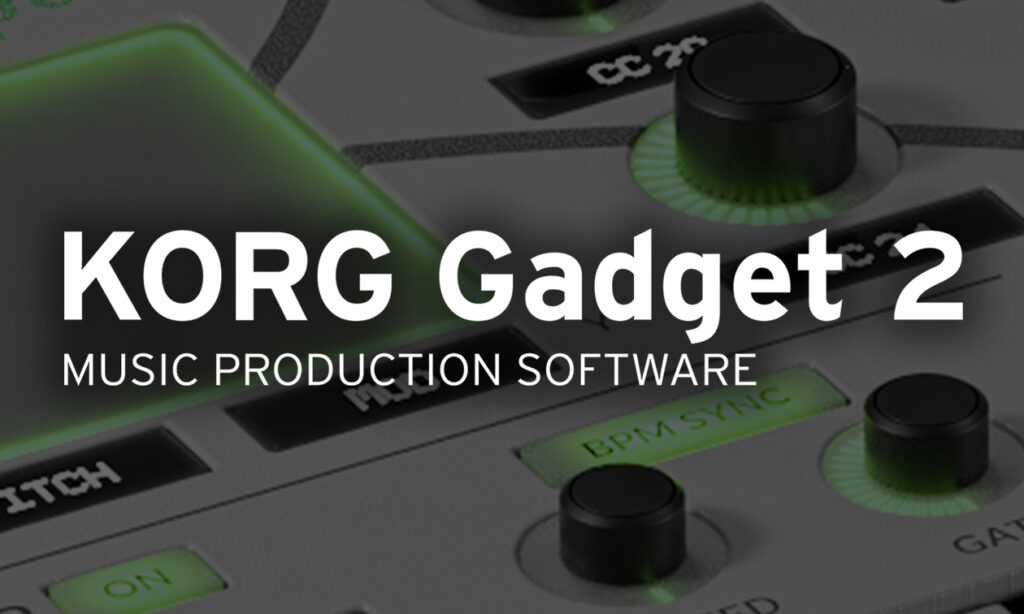 KORG Gadget 2 (Bild zur Verfügung gestellt von Korg )