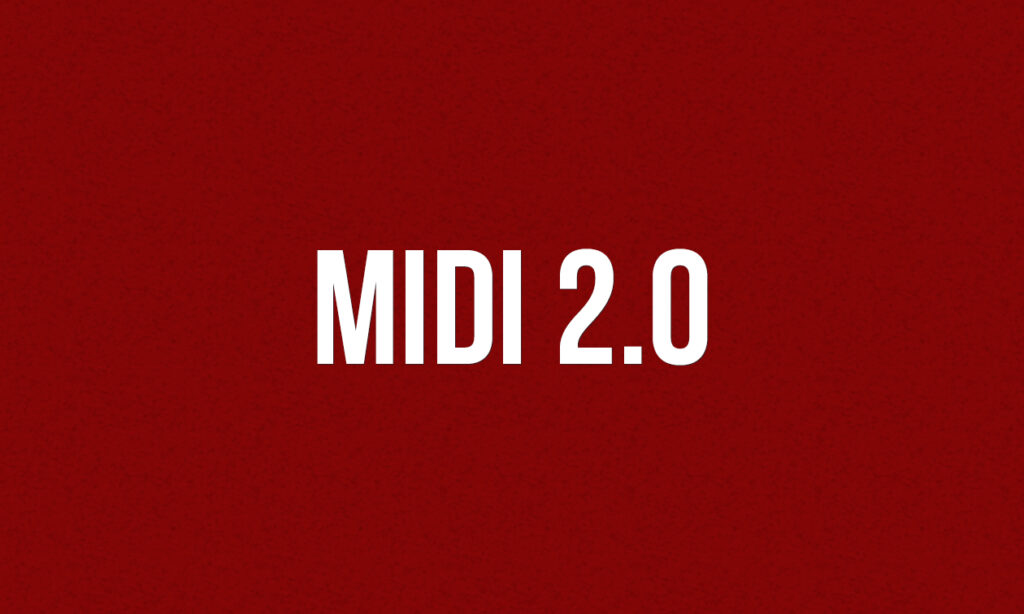 MIDI_2_0_neue_MIDI_Version