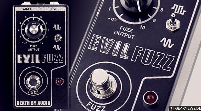 Death By Audio Evil Fuzz