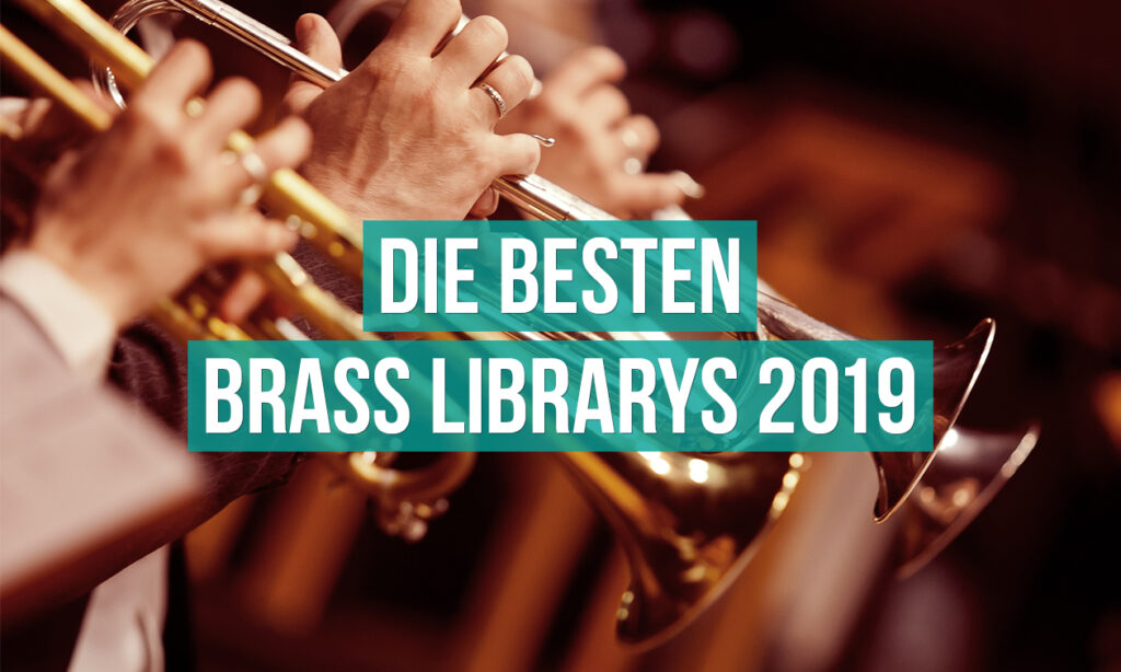 1908_Die_besten_Brass_Librarys_2019_1260x756_v01