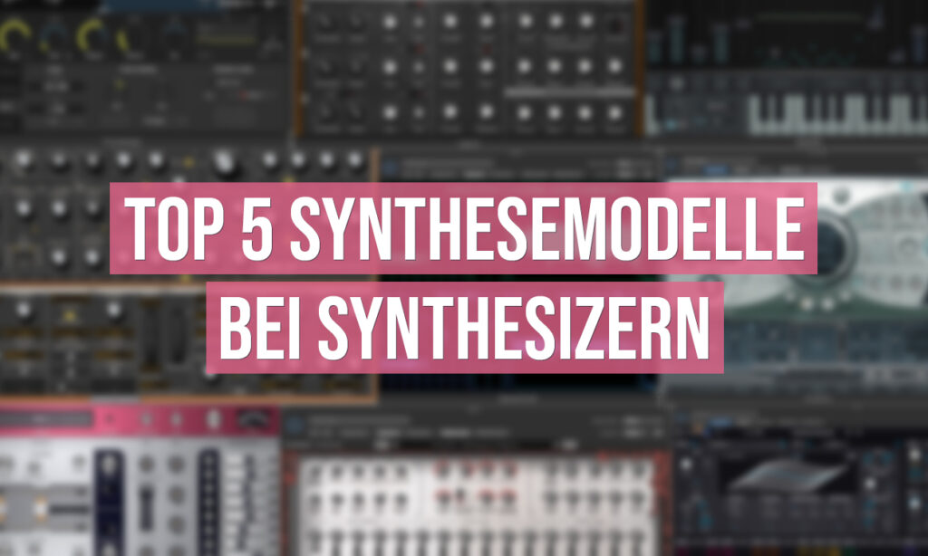 Workshop: Top Five der Syntheseformen bei Synthesizern