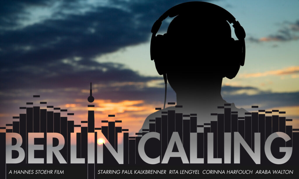 Berlin Calling (Bild: Kinoplakat)