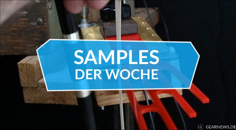 Samples der Woche: Daxophone, Karsten Collection, Lush, Free Pack