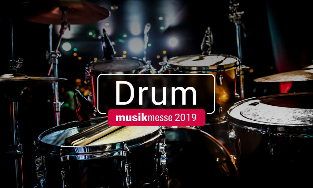 1904_Musikmesse19_Report_Teaser_Einzel_1260x756_drums