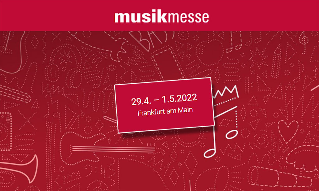 Musikmesse 2022 (Quelle: Messe Frankfurt)