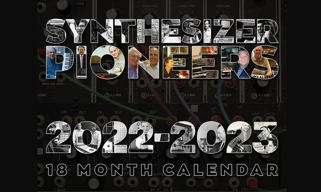 Bob Moog Foundation - 2022 Synthesizer Pioneers Calendar (Foto: Bob Moog Foundation)