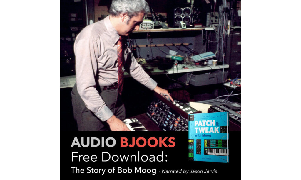 Kostenloses Audiobjook: THE STORY OF BOB MOOG