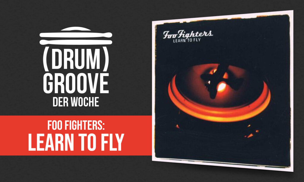 Drum_Groove_Workshop_Foo_Fighters_Learn_to_Fly Bild