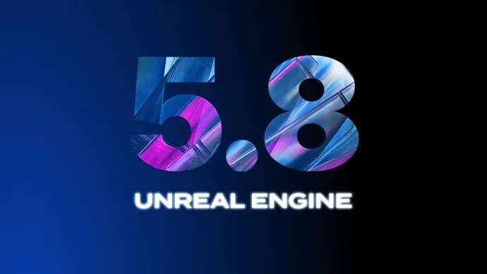 Unreal Engine 6 unveiled at Unreal Fest Chicago as Unreal Engine 5.8 ships