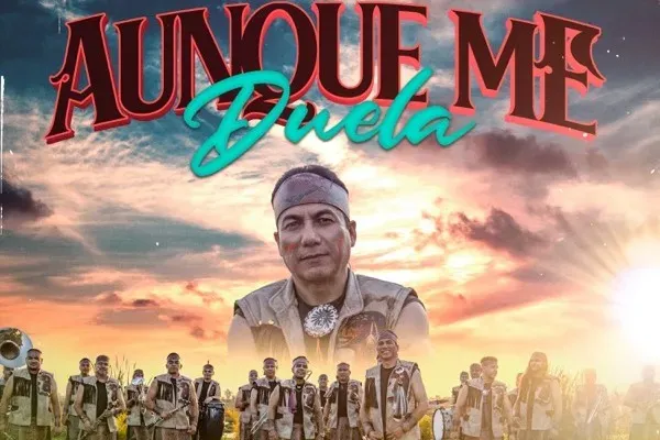 Cuisillos’ “Aunque Me Duela” returns Regional Mexican Airplay to No. 1 after 19 years