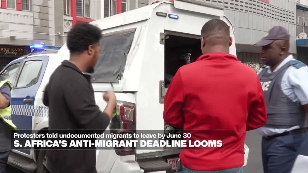 South Africa faces June 30 migrant ultimatum after protests demand undocumented foreigners leave