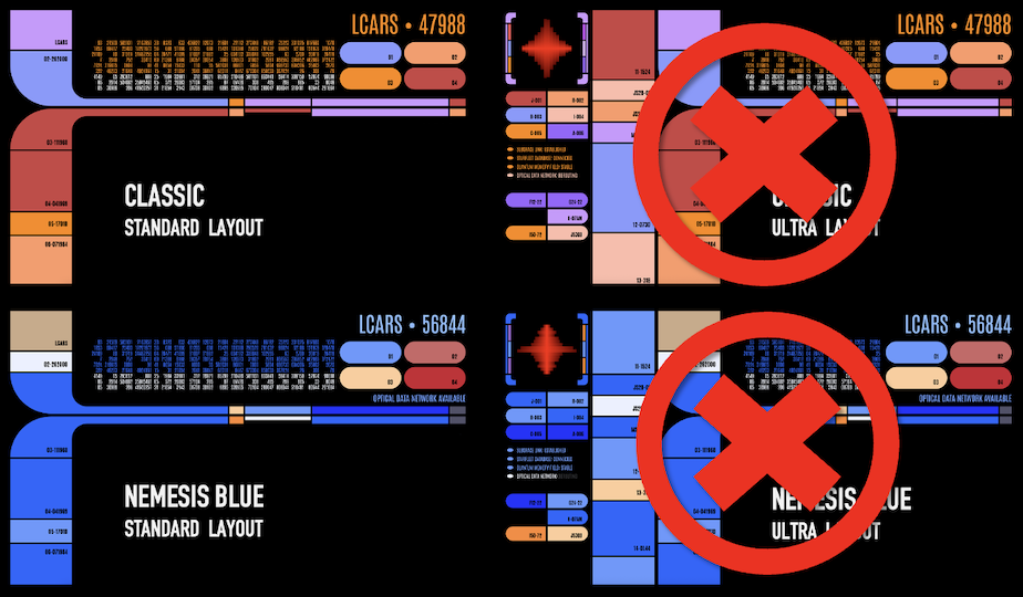 LCARS with red x over wide layout versions.