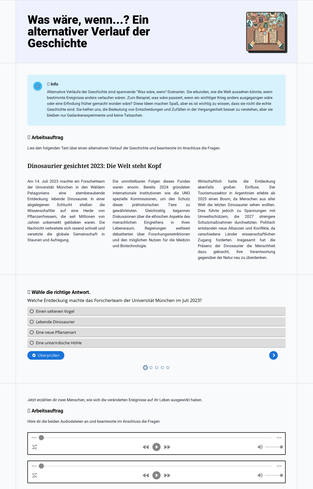 Was wäre, wenn...? Ein alternativer Verlauf der Geschichte