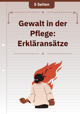 Gewalt in der Pflege: Erkläransätze
