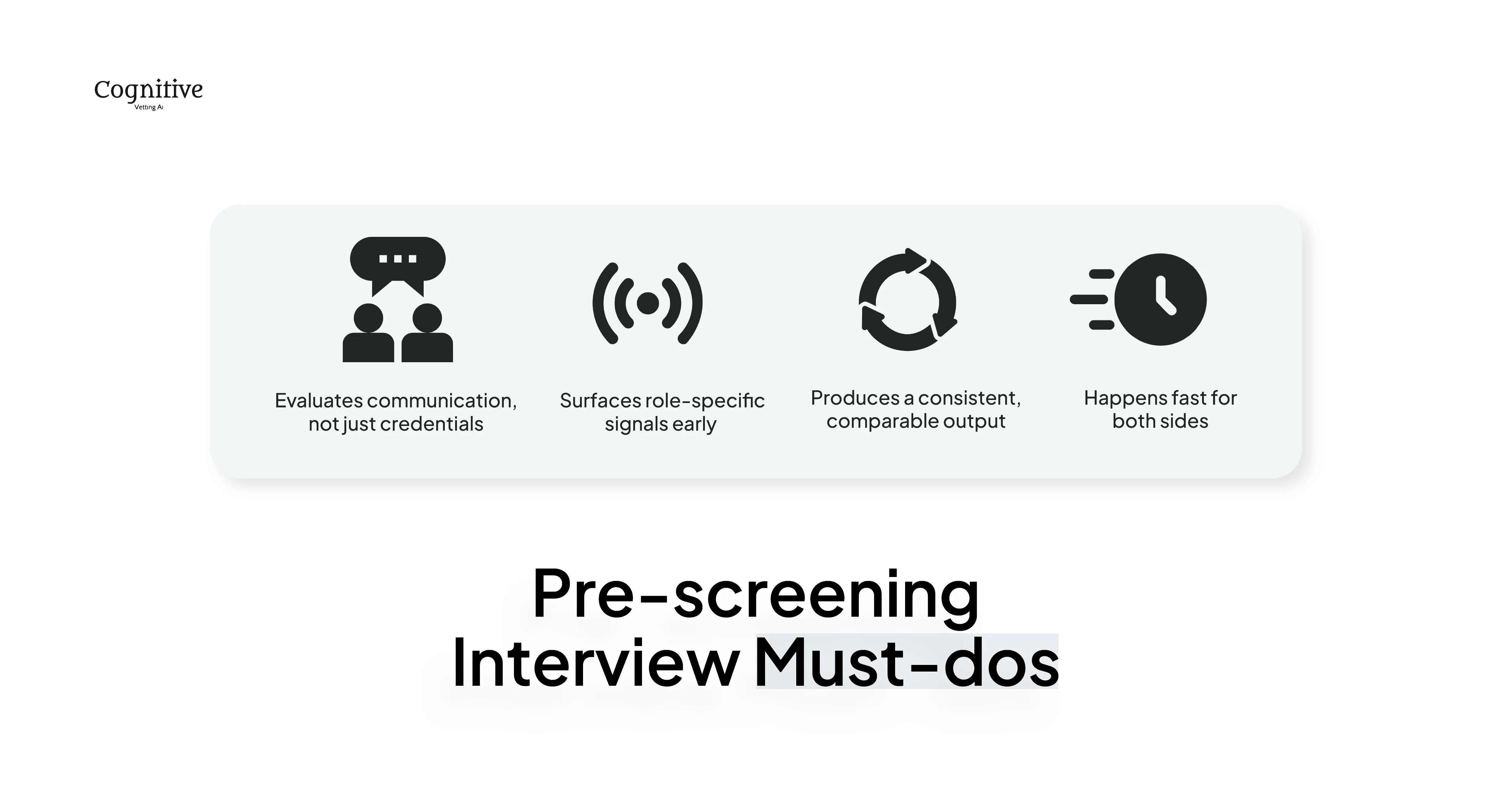 image showing the must-dos during a pre-screening interview
