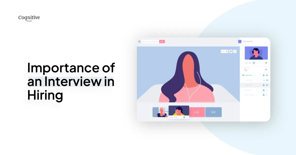 Why Are Interviews Important in the Hiring Process?