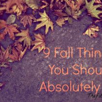 9 fall things you should absolutely do