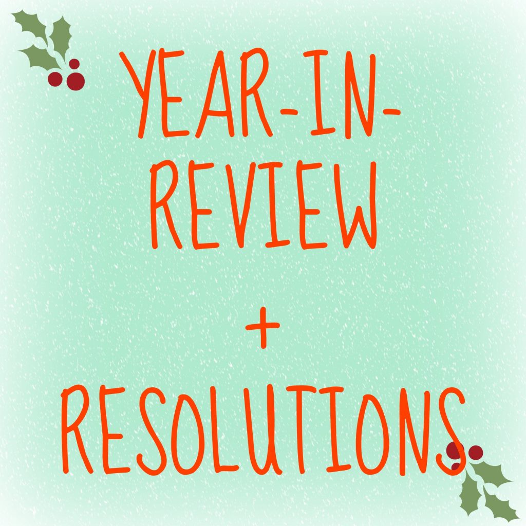 YEAR IN REVIEW Resolutions
