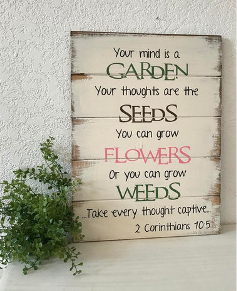 your mind is a garden affirmation