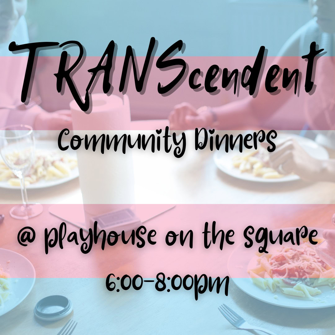 TRANScendent Community Dinners