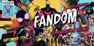 Fandom - Super Heroes Vs. Villains