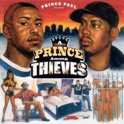 hip hop, top hip hop albums, 90s hip hop, Prince Paul, Prince Among Thieves, 