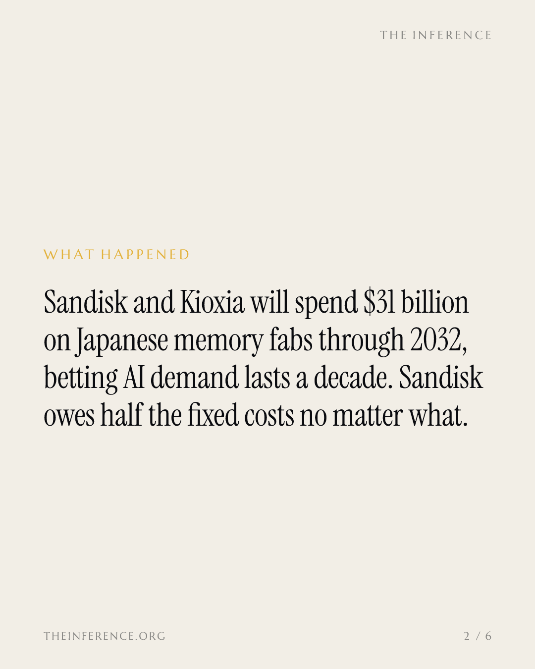 Sandisk and Kioxia bet $31 billion on AI storage demand, and Sandisk owes half the fixed costs — slide 1