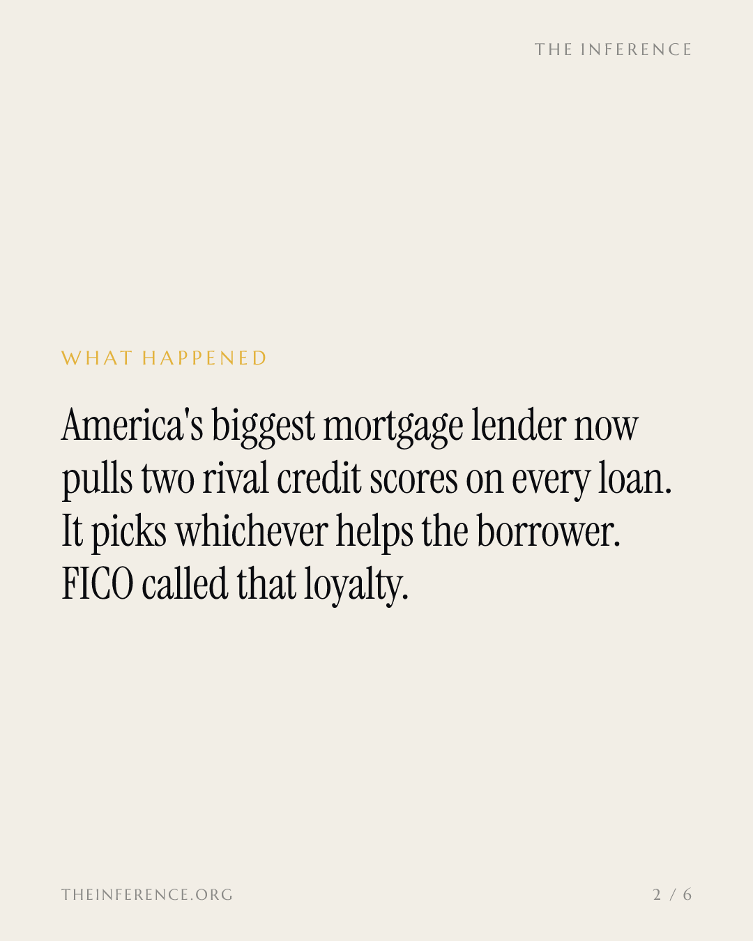 America's No. 1 mortgage lender now pulls a rival score on every loan, and FICO calls it loyalty — slide 1