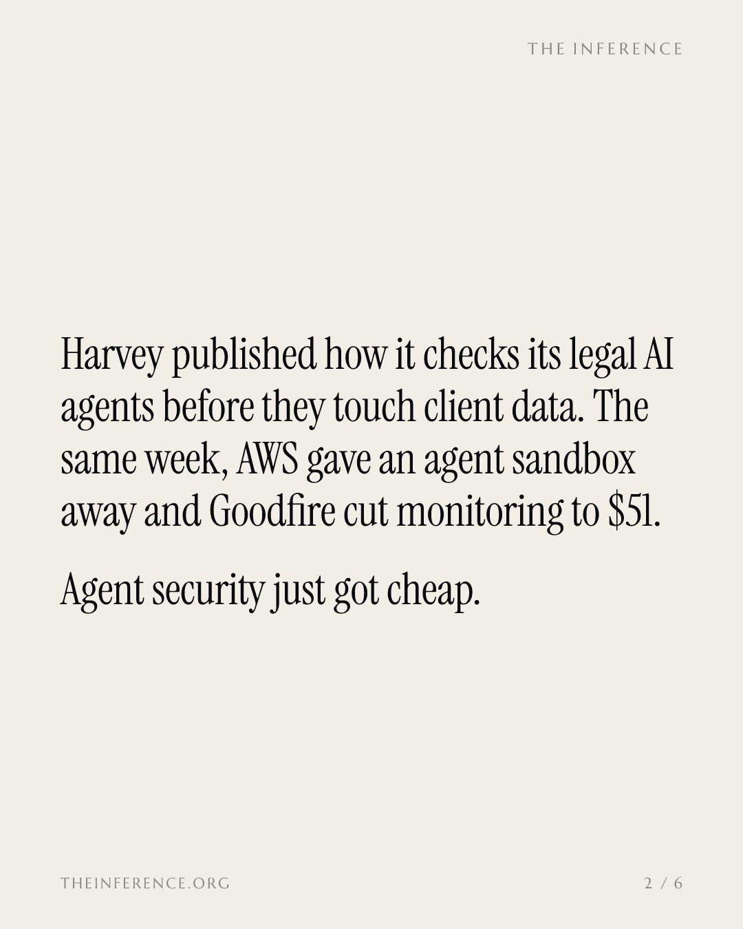 Harvey builds its own agent security the week AWS gives it away and Goodfire cuts monitoring to $51 — slide 1