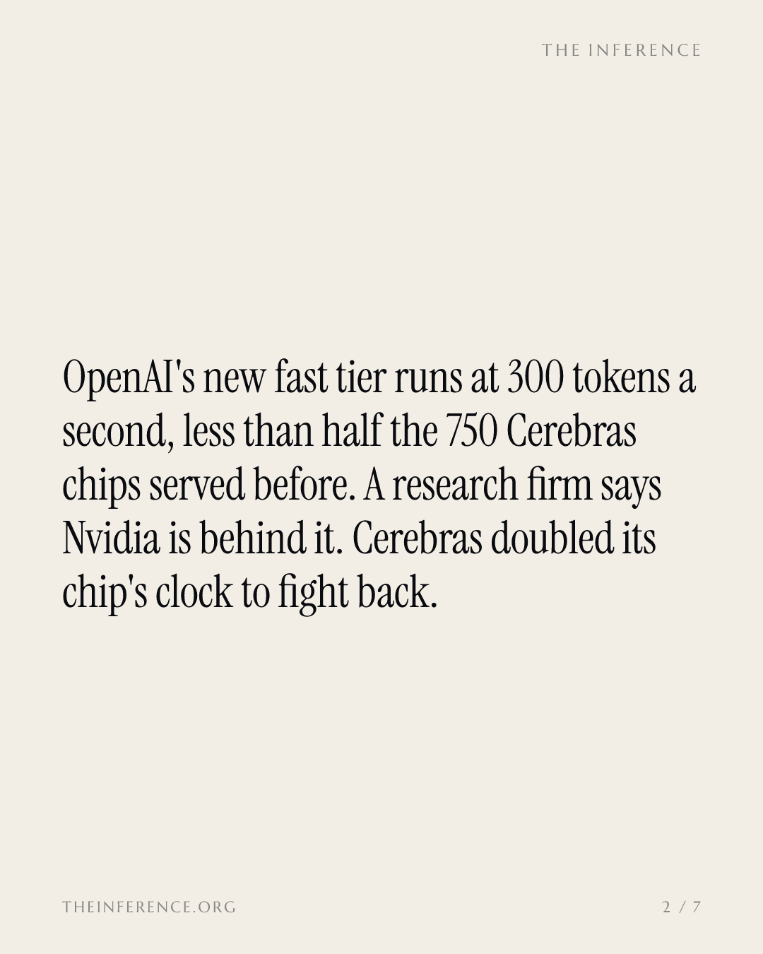Cerebras doubles its chip's clock speed as OpenAI's fast tier runs at 300 tokens a second, down from 750 — slide 1