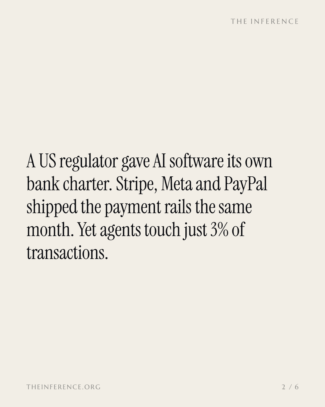 AI agents got their own national bank. They show up in 3% of transactions — slide 1