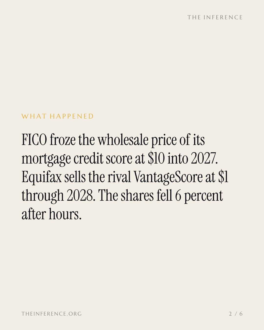 FICO freezes its $10 mortgage price for a year; Equifax sells the $1 rival through 2028 — slide 1