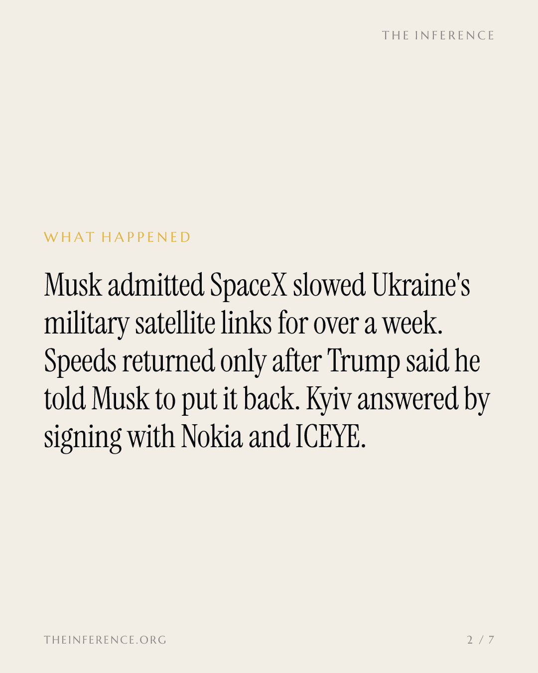 Musk admitted SpaceX capped Ukraine's Starshield links for a week; Kyiv signed Nokia and ICEYE — slide 1