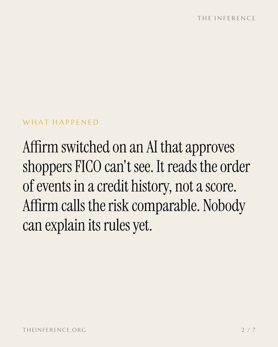 Affirm's AI approves shoppers FICO can't see, yet no one can explains its rules yet.  — slide 1