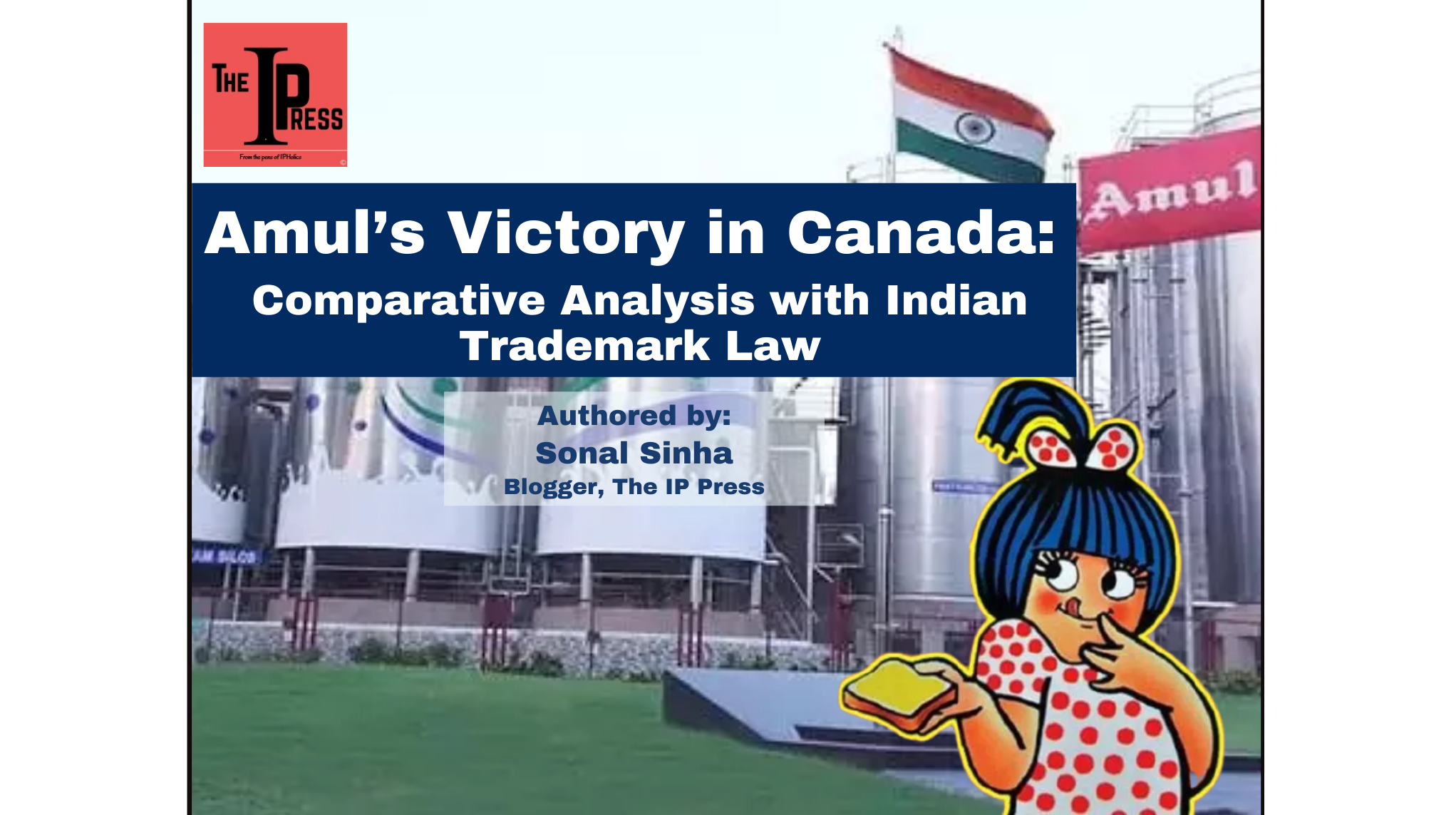 Amul’s Victory in Canada: Comparative Analysis with Indian Trademark ... - Trademark Law Firm Fees In Canada