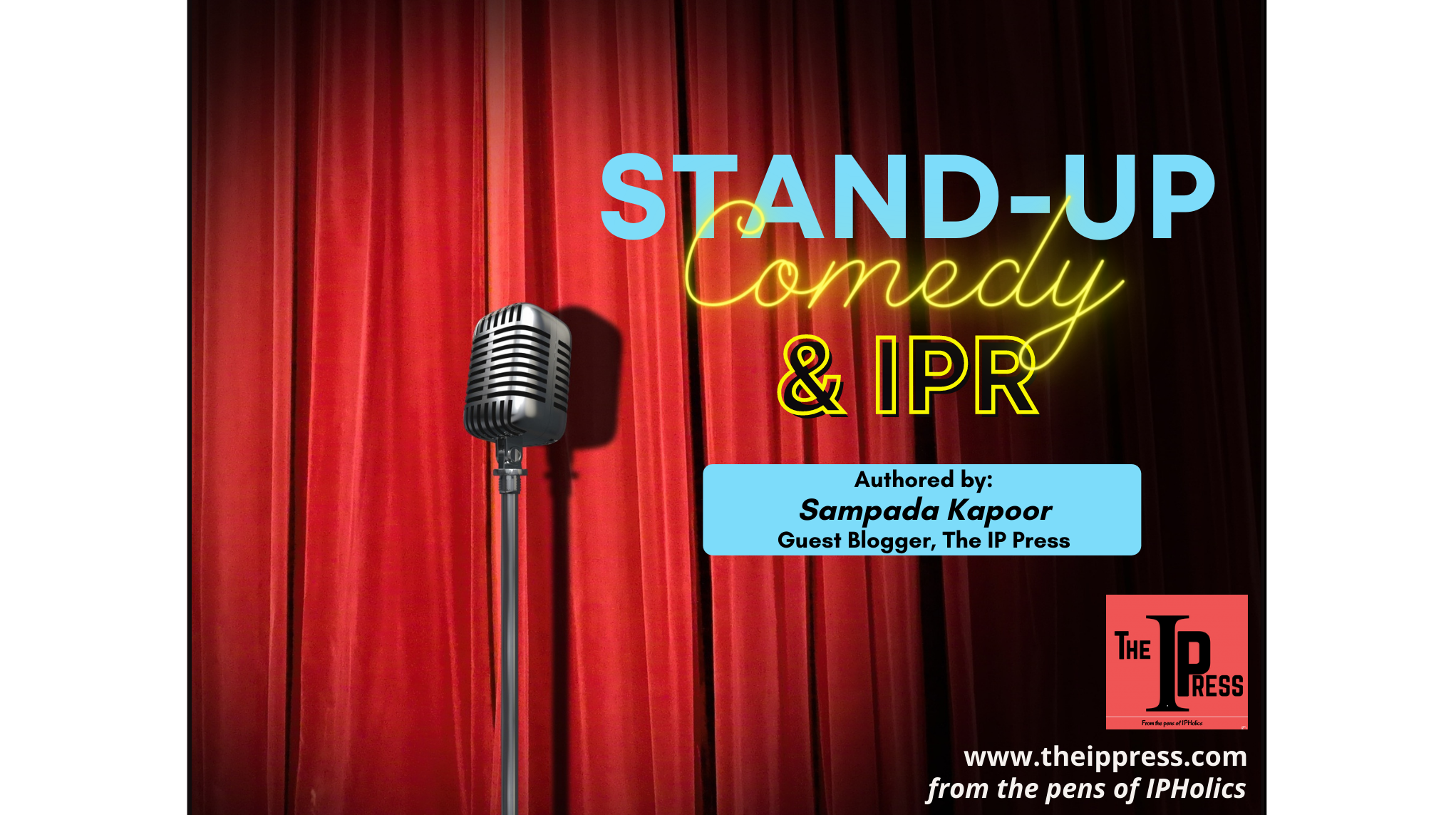 COPYRIGHT PROTECTION IN STAND-UP COMEDY – The IP Press
