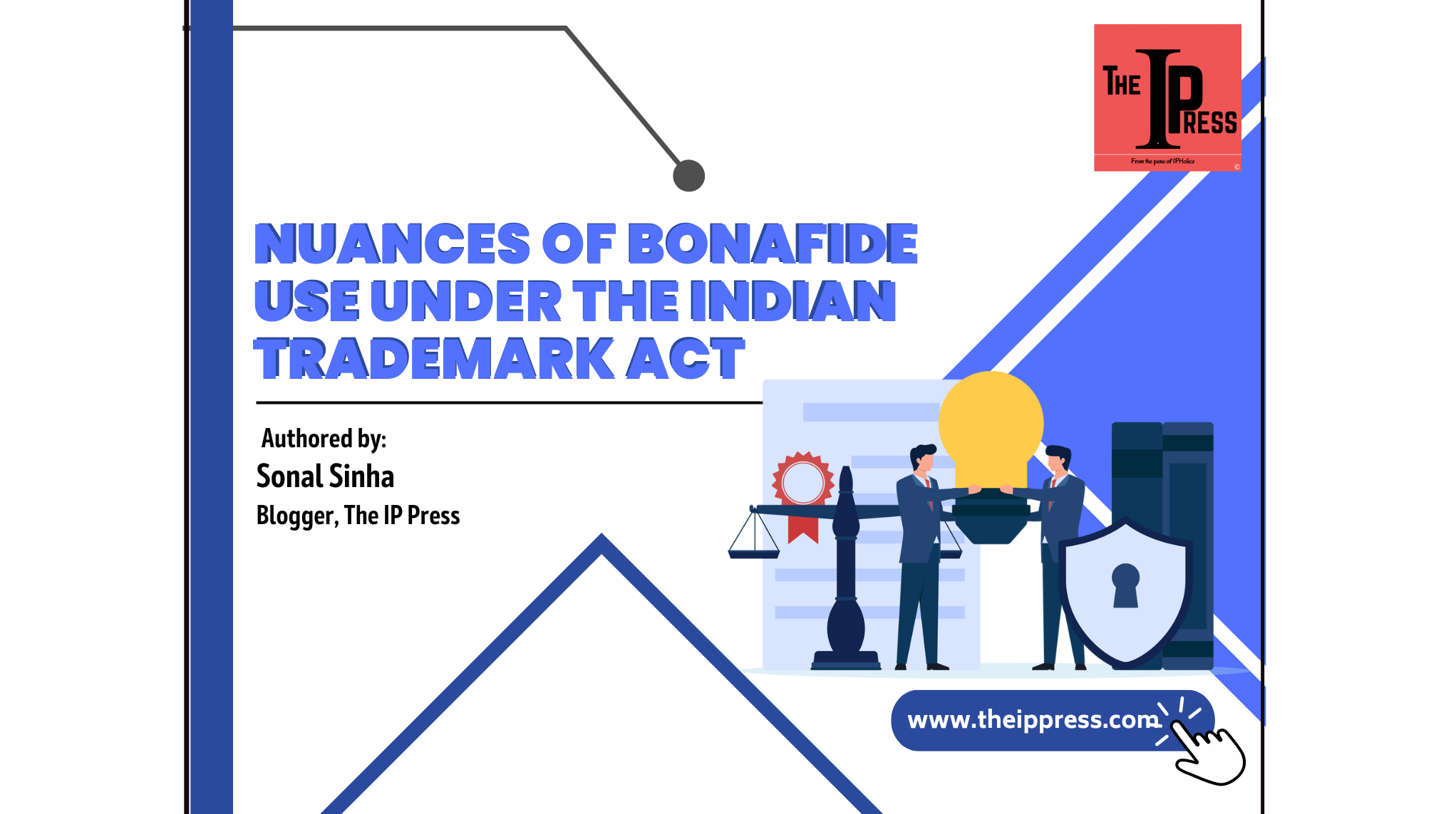 nuances-of-bonafide-use-under-the-indian-trademark-act-the-ip-press